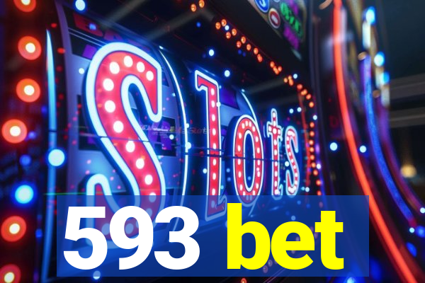 593 bet